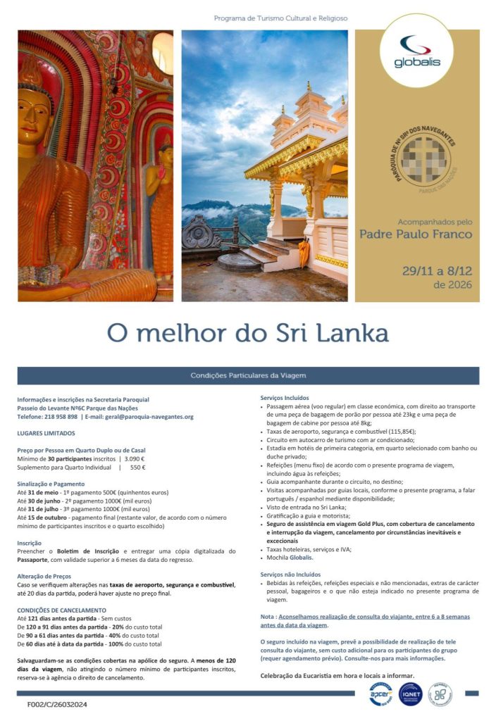 A Paróquia do Parque das Nações está a organizar uma Viagem ao Sri Lanka, entre os dias 29 de Novembro e 8 de Dezembro de 2026. ⛰️